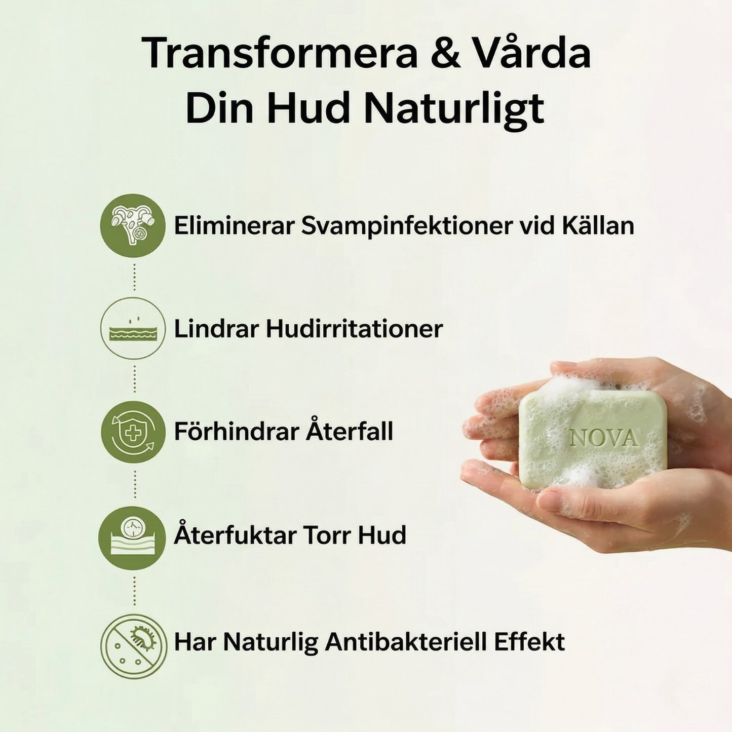 Nova svampdödande tvål
