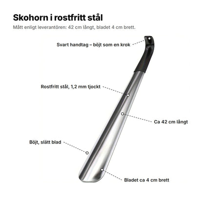 Skohornet förklarat: svart handtag böjt som en krok, rostfritt stål 1,2 mm, ca 42 cm långt, böjt och slätt blad som är ca 4 cm brett